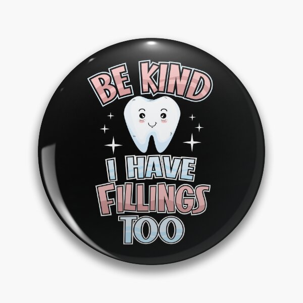 Item preview, Funny Dentist Dental Hygienist Be Kind Women Men designed and sold by Crush Retro®.