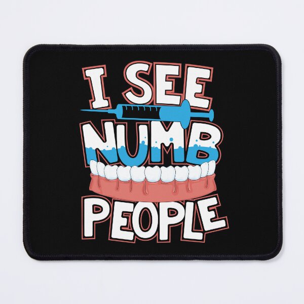 Item preview, Funny Dentist Dental Hygienist I See Numb People designed and sold by Crush Retro®.