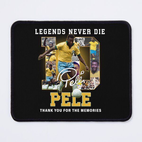 Item preview, legends never die pele 10 designed and sold by AnhXM.