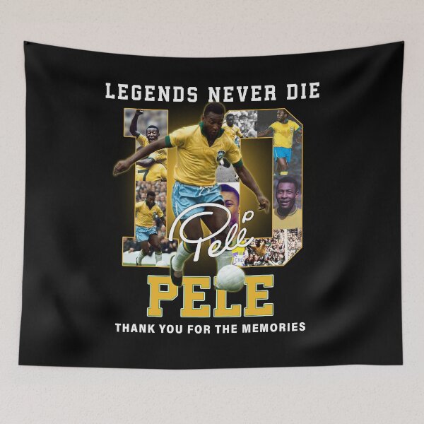 Item preview, legends never die pele 10 designed and sold by AnhXM.