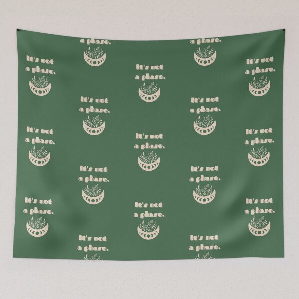Item preview, It's not a phase. designed and sold by aaccmeeks.