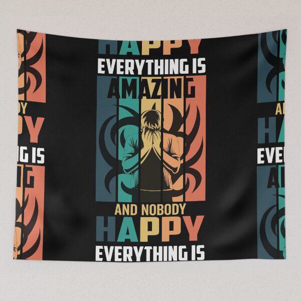 Item preview, Everything Is Amazing And Nobody Happy designed and sold by aliceoutline.