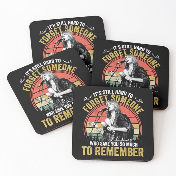Item preview, Christine McVie Perfect Singer R.I.P It's Still Hard To Forget Someone Who Save You So Much To Remember Signature Retro 80s 90s Vintage Rock Pop Music designed and sold by RonZimmerman.