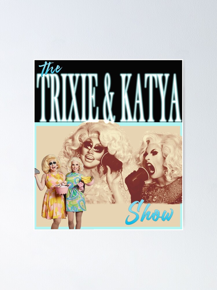 "Vintage Trixie and Katya 90s Retro" Poster for Sale by mukhtaran