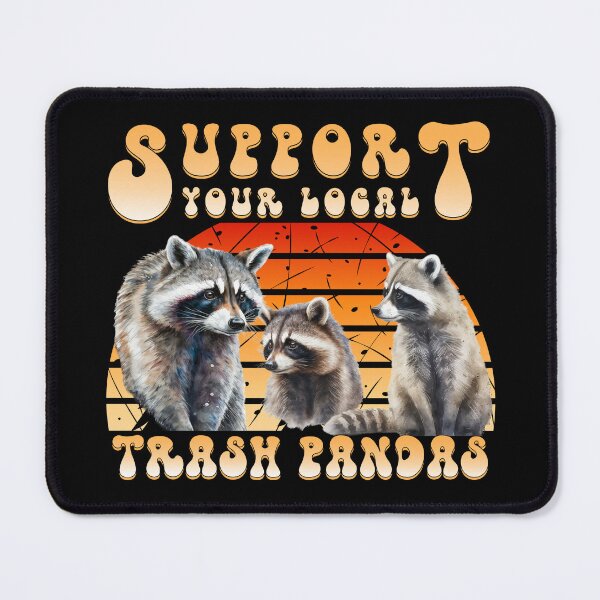 Item preview, Support your local trash pandas designed and sold by MythicalSticker.