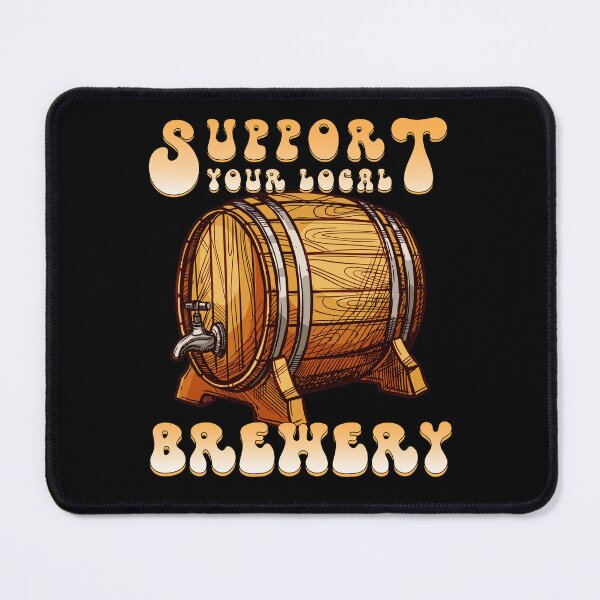 Item preview, Support your local Brewery designed and sold by MythicalSticker.