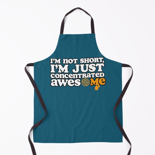 Item preview, Im Not Short, Im Just Concentrated Awesome designed and sold by Christopher McGuire.