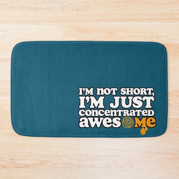 Item preview, Im Not Short, Im Just Concentrated Awesome designed and sold by Christopher  McGuire.