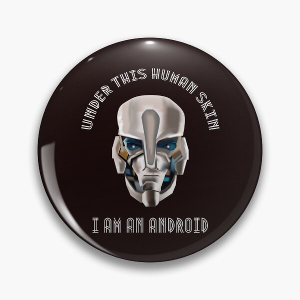 Item preview, Under This Human Skin I am an Android designed and sold by karyalangit.