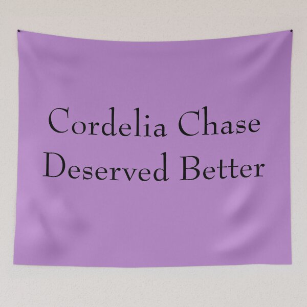 Item preview, Cordelia Chase Deserved Better designed and sold by fanfreak611.