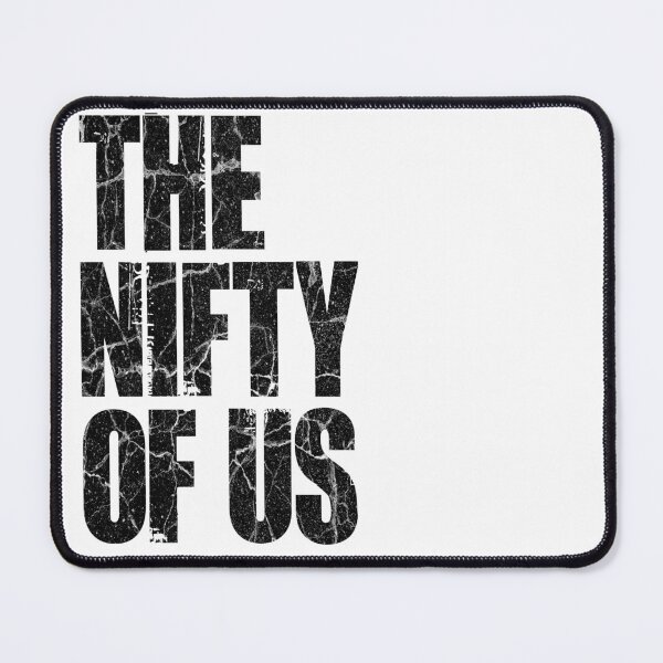 Item preview, The Nifty of Us (Black) - The Last of Us Parody designed and sold by ZatchyLie.