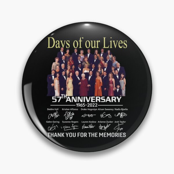 Item preview, Days Of Our Lives 57Th Anniversary designed and sold by mcnolty98npe6.