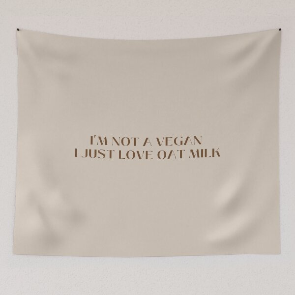 Item preview, I'm not a vegan I just love oat milk designed and sold by oatmilkismylove.
