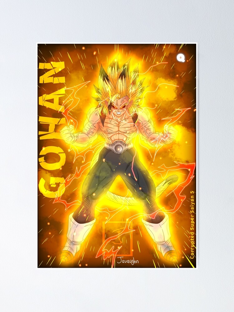 Corrupted Super Saiyan 5 GOKU, Dragon Ball NEW AGE INSPIRED Poster for  Sale by Quietyou