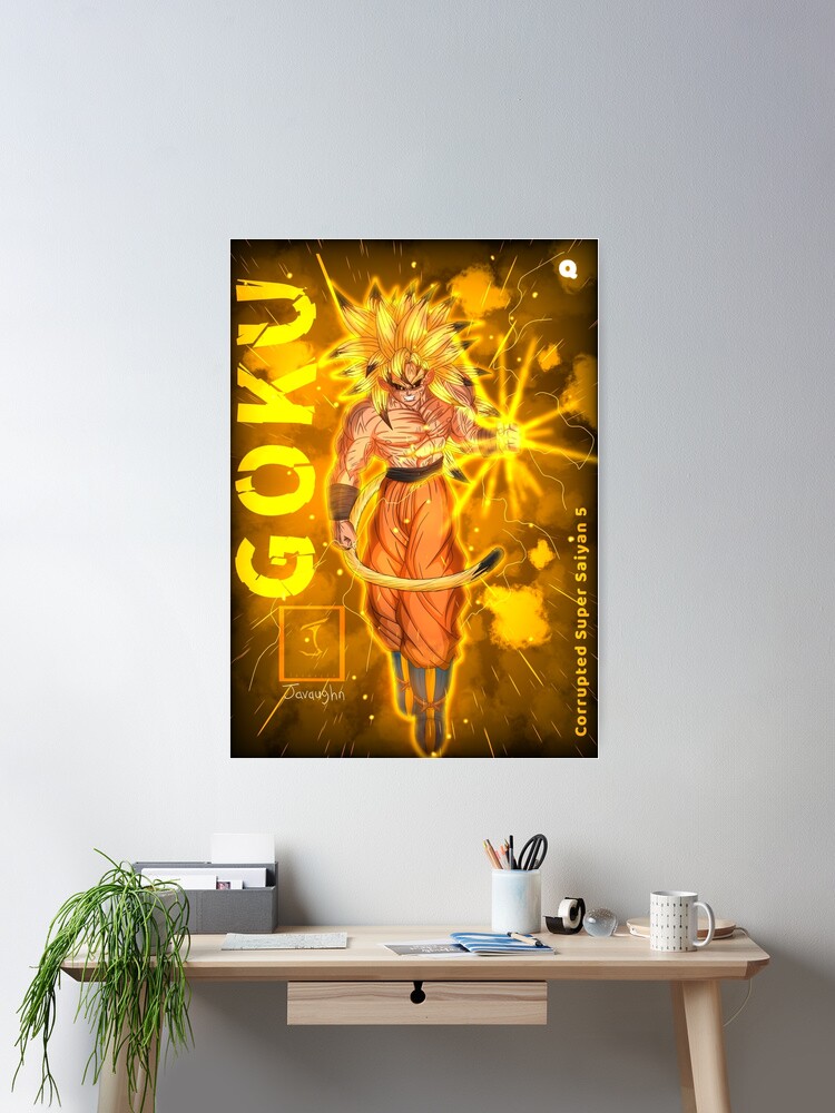 Corrupted Super Saiyan 5 GOKU, Dragon Ball NEW AGE INSPIRED Poster for  Sale by Quietyou