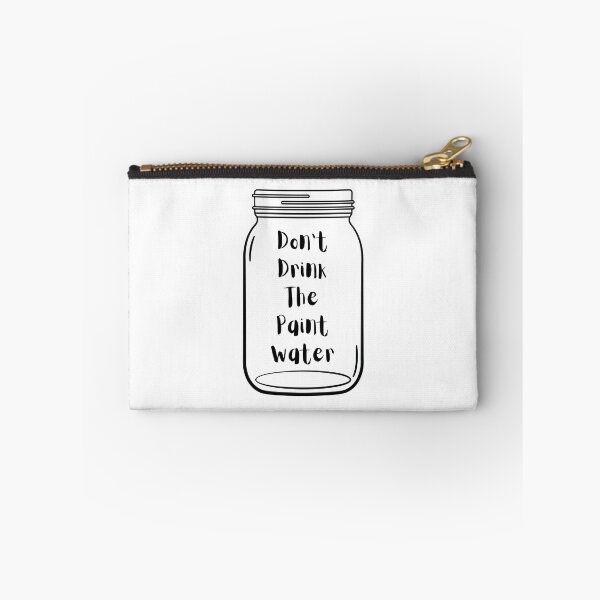 Item preview, Funny Artist Design - Don't Drink The Paint Water designed and sold by ByCoconutCakes.
