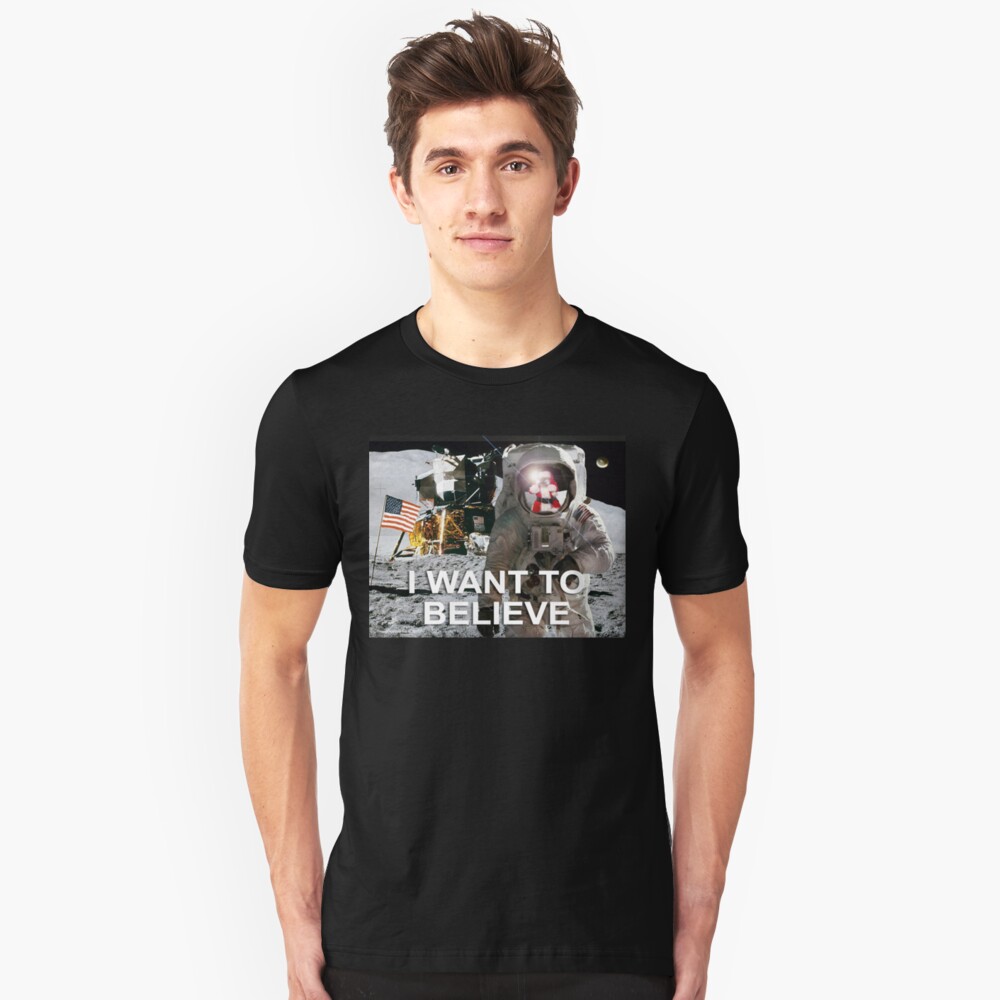 I Want To Believe Slim Fit T-Shirt