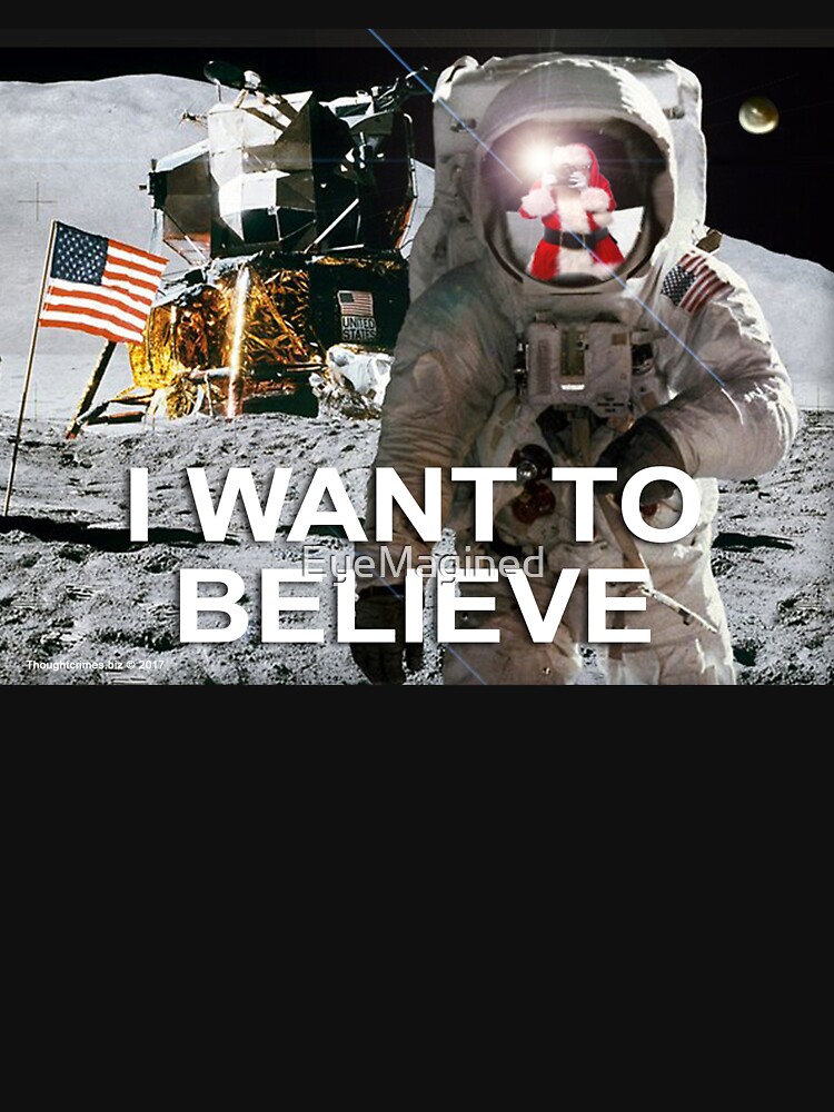I Want To Believe by EyeMagined
