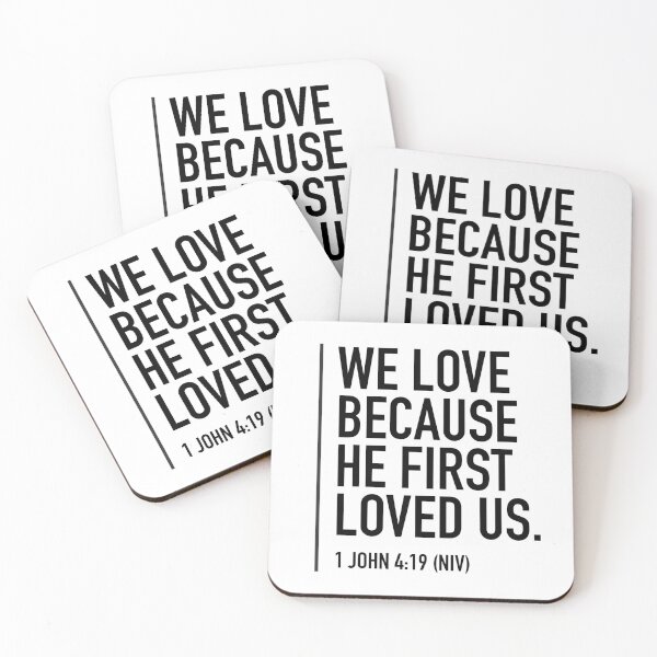 Item preview, Bible Quotes 1 John 4:19 designed and sold by maivilPOD.