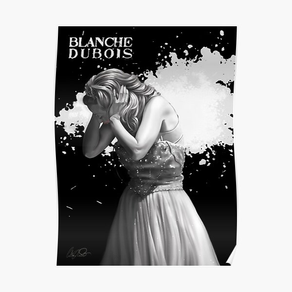 Blanche Dubois n°8 Poster
