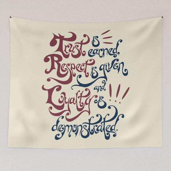 Item preview, Trust, Respect and Loyalty designed and sold by Saint-Satie.