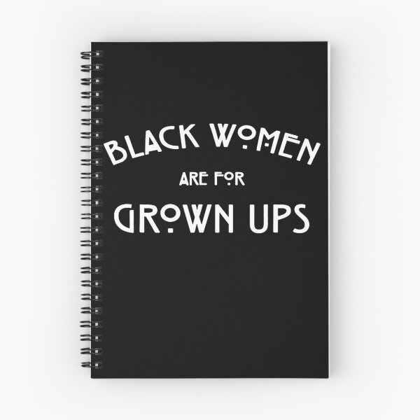 Item preview, Black Women Are For Grown Ups Proud designed and sold by Baudendistel.