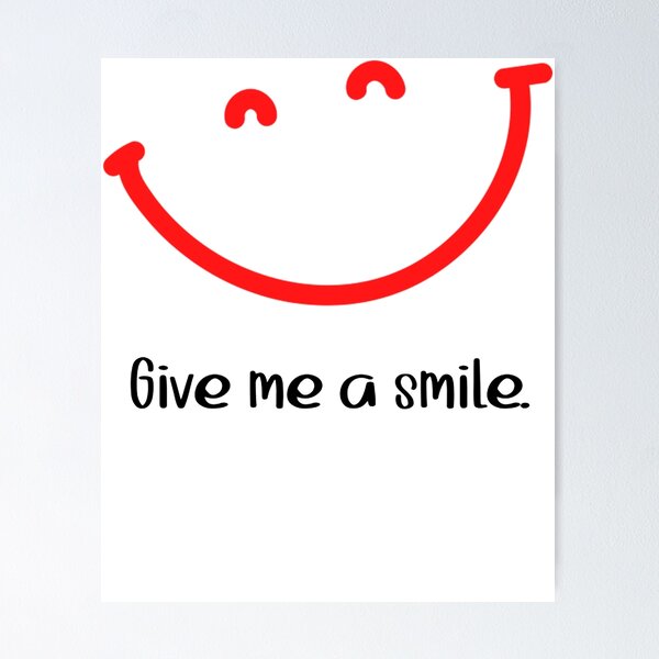 Item preview, Give me a smile  designed and sold by AngelikaWalte.
