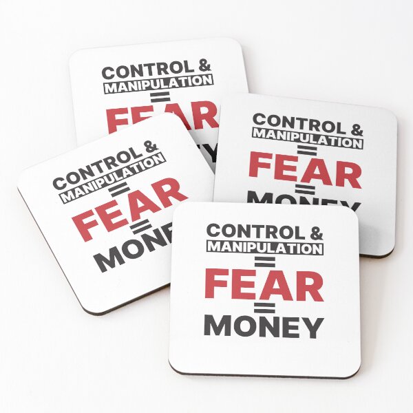 Item preview, Control And Manipulation = Fear = Money - Corrupt Government Quote designed and sold by Liberty Boulevard.