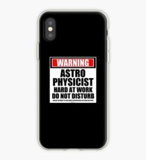 Warnung Astrophysiker hart bei der Arbeit nicht stören iPhone-Hülle & Cover