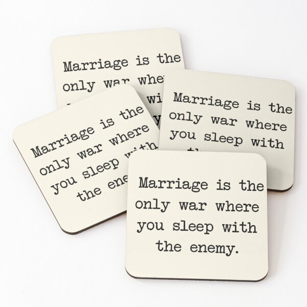 Item preview, Marriage is the only war where you sleep with the enemy. designed and sold by denis90ch.