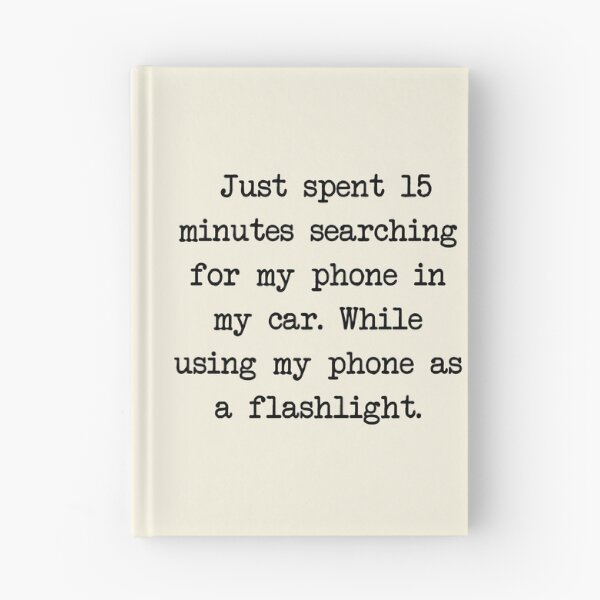 Item preview, Just spent 15 minutes searching for my phone in my car. designed and sold by denis90ch.