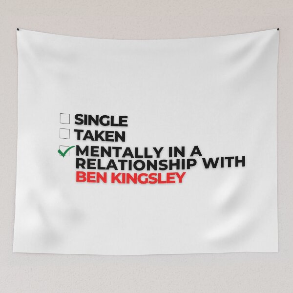Item preview, Mentally In A Relationship With Ben Kingsley designed and sold by Itsheartshop.