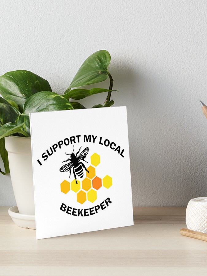 Life Is Better With Bees - Honey Bee Gifts Art Board Print for Sale by  WUOdesigns