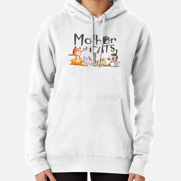 Mother of cheap cats hoodie