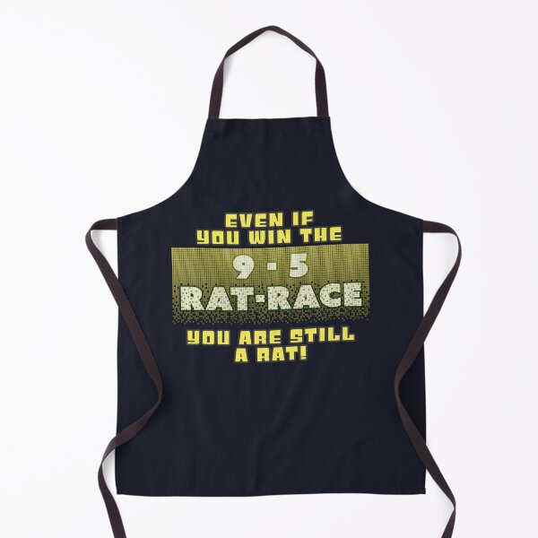 Item preview, 9 to 5 Rat Race (You are still a rat) designed and sold by Fanarchist.
