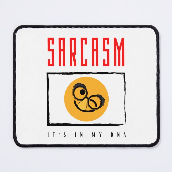 Item preview, Sarcasm It's in my DNA funny design designed and sold by DigitalMagShop.