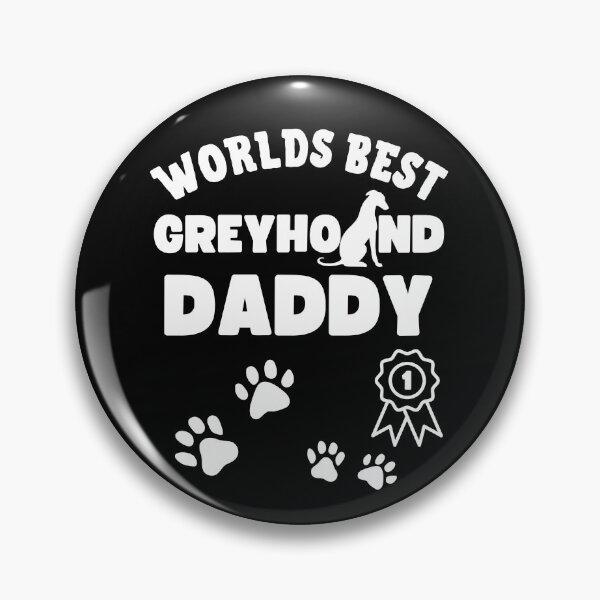 Item preview, Worlds Best Greyhound Father! Greyhound Dad design designed and sold by to-esu.