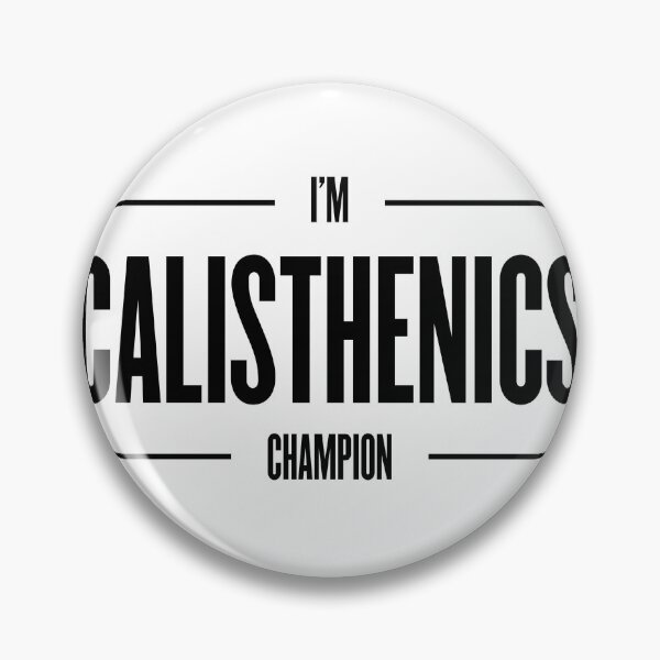 Item preview, Calisthenic Champion Minimalist designed and sold by hybridsthenos.