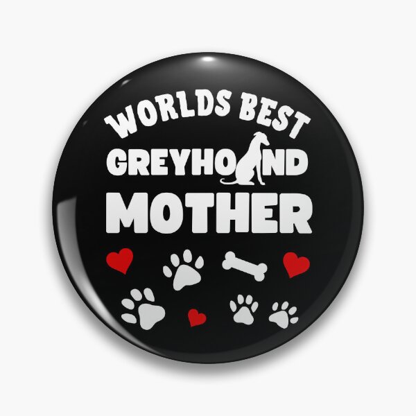 Item preview, Worlds Best Greyhound Mother Greyhound Mom designed and sold by to-esu.