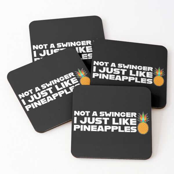 Item preview, not a swinger i just like pineapples designed and sold by Laura-stbr.
