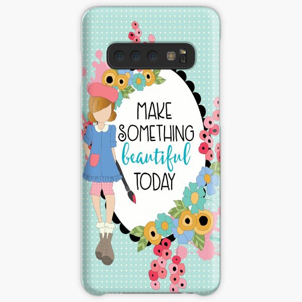 Make Something Beautifful Samsung Galaxy Snap Case