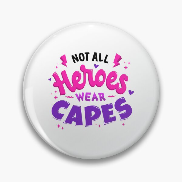 Item preview, Not All Heroes Wear Capes designed and sold by Joy Poddar.