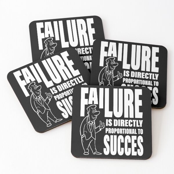 Item preview, Failure is directly proportional to succes designed and sold by pqrstshirts.
