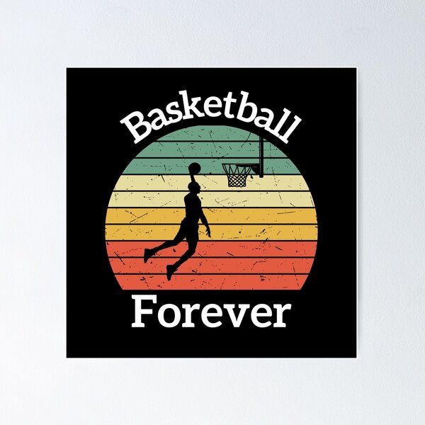 Item preview, Basketball Forever designed and sold by thathoopworld.