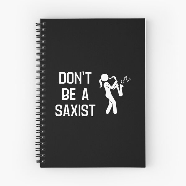 Item preview, Don't Be a Saxist designed and sold by Dixieland1.