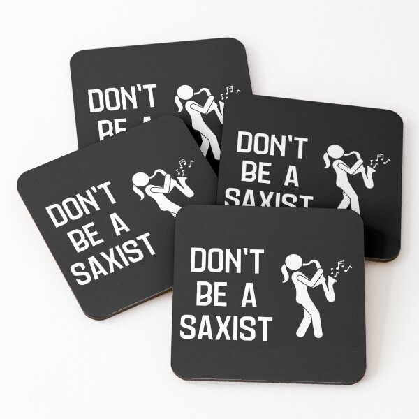 Item preview, Don't Be a Saxist designed and sold by Dixieland1.