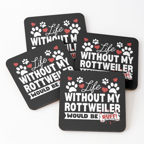 Item preview, Life Without My Rottweiler Would Be Ruff! designed and sold by to-esu.