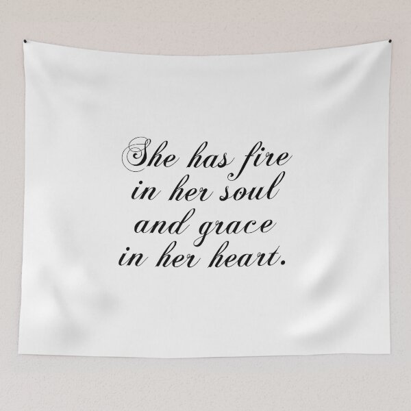 Item preview, She Has Fire In Her Soul And Grace In Her Heart designed and sold by PhiloJourney.