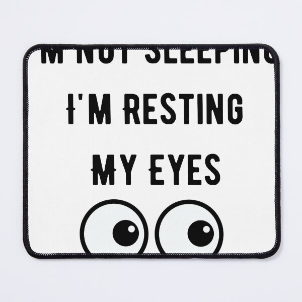 Item preview, I'm Not Sleeping, I'm Resting My Eyes Essential T-Shirt designed and sold by BestArtDZ.