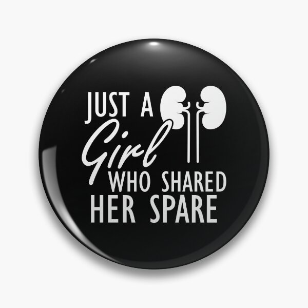 Item preview, Kidney Donor - Just a girl who shared her spare w designed and sold by kchappyshop.